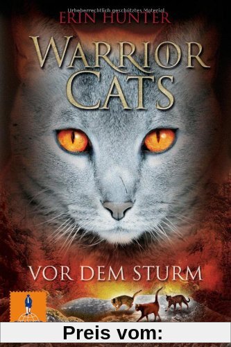 Warrior Cats. Vor dem Sturm: I, Band 4 (Gulliver)